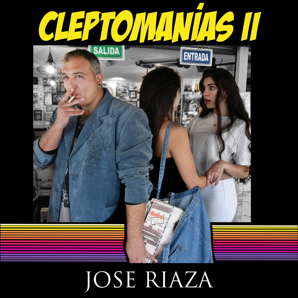 CLEPTOMANÍAS II